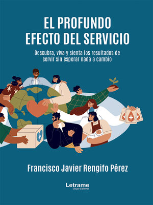 cover image of El profundo efecto del servicio